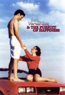 Bob, Verushka & the Pursuit of Happiness (2000) Bob, Verushka & the Pursuit of Happiness (2000)
