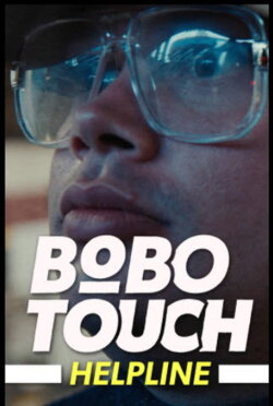 Bobo Touch Helpline - The Kisser (2018) Bobo Touch Helpline - The Kisser (2018)