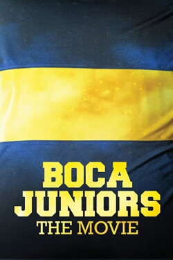 Boca Juniors 3D: The Movie (2015) Boca Juniors 3D: The Movie (2015)