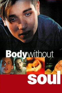 Body Without Soul (1996) Body Without Soul (1996)