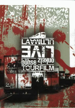 Böhse Onkelz - La Ultima/Live in Berlin Tourfilm (2005) Böhse Onkelz - La Ultima/Live in Berlin Tourfilm (2005)