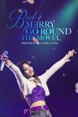 BOL4: MERRY GO ROUND THE MOVIE (2024)