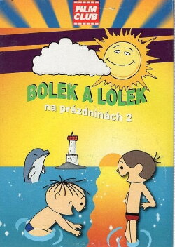 Bolek a Lolek na prázdninách 2 (2003)