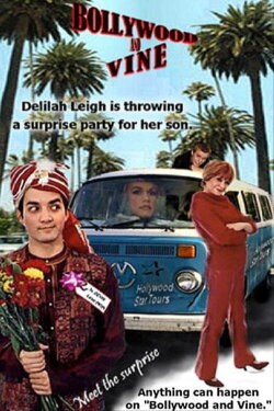 Bollywood and Vine (2004) Bollywood and Vine (2004)