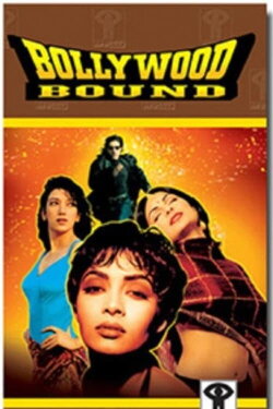 Bollywood Bound (2002)