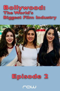 Bollywood: The World's Biggest Film Industry - Episode 2 (2018) Bollywood: The World's Biggest Film Industry - Episode 2 (2018)