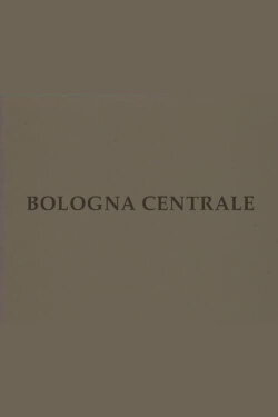 Bologna centrale (2004)
