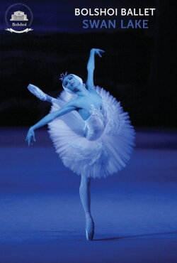 Bolshoi Ballet: Swan Lake (2020) Bolshoi Ballet: Swan Lake (2020)