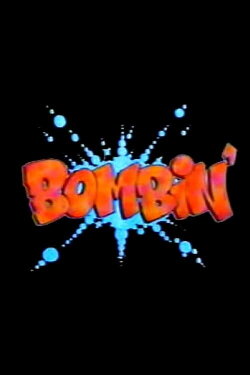 Bombin' (1987) Bombin' (1987)