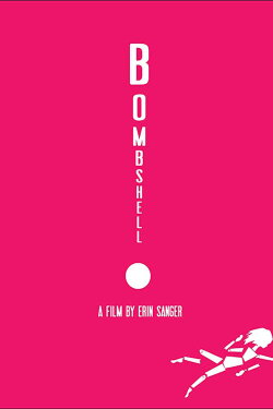 Bombshell (2013) Bombshell (2013)