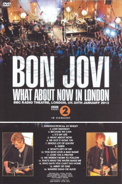 Bon Jovi | In Concert - BBC Radio 2 (2013) Bon Jovi | In Concert - BBC Radio 2 (2013)