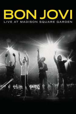 Bon Jovi | Live at Madison Square Garden (2009)