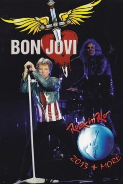Bon Jovi: Rock In Rio 2013 (2013) Bon Jovi: Rock In Rio 2013 (2013)