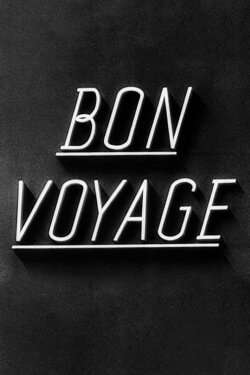Bon Voyage (1944) Bon Voyage (1944)