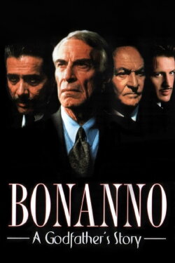 Bonanno: A Godfather's Story (1999)