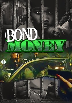 Bond Money (2022) Bond Money (2022)