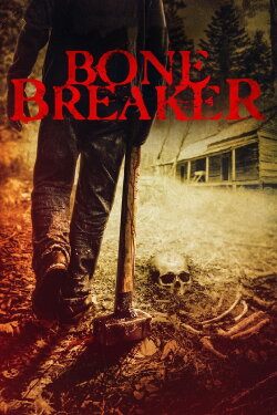 Bone Breaker (2020)