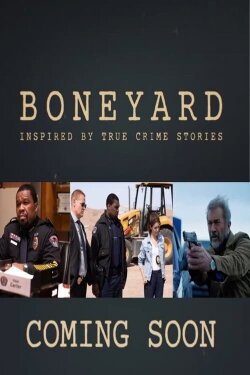 Boneyard (2024) Boneyard (2024)