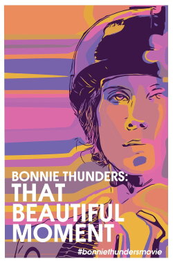 Bonnie Thunders: That Beautiful Moment (2020) Bonnie Thunders: That Beautiful Moment (2020)