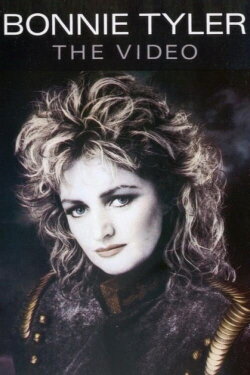 Bonnie Tyler - The Video (1986) Bonnie Tyler - The Video (1986)
