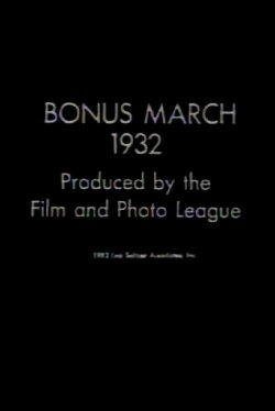 Bonus March 1932 (1932) Bonus March 1932 (1932)