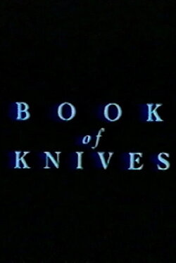 Book Of Knives (1995) Book Of Knives (1995)