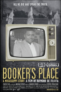 Booker's Place: A Mississippi Story (2012) Booker's Place: A Mississippi Story (2012)