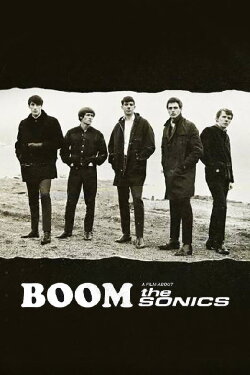 BOOM! A Film About the Sonics (2018) BOOM! A Film About the Sonics (2018)