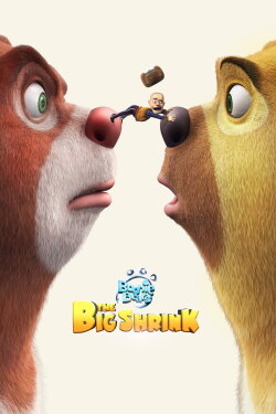 Boonie Bears: The Big Shrink (2018) Boonie Bears: The Big Shrink (2018)