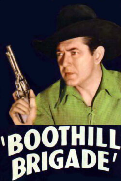 Boothill Brigade (1937) Boothill Brigade (1937)