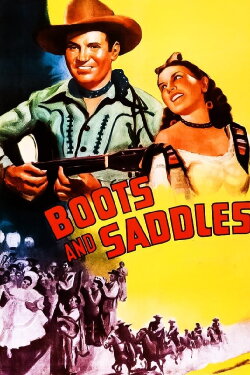 Boots and Saddles (1937) Boots and Saddles (1937)