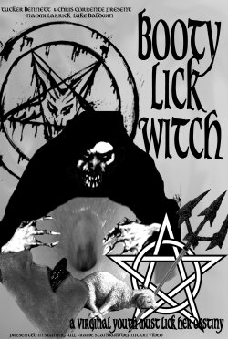 Booty Lick Witch (2011)