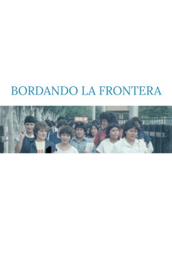 Bordando la frontera (1986) Bordando la frontera (1986)