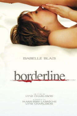 Borderline (2008) Borderline (2008)