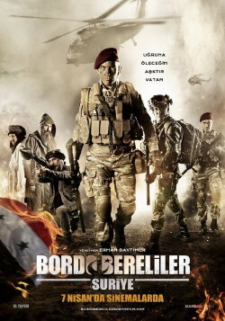 Bordo Bereliler: Suriye (2017) Bordo Bereliler: Suriye (2017)