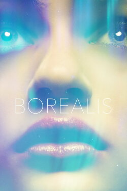 Borealis (2015) Borealis (2015)
