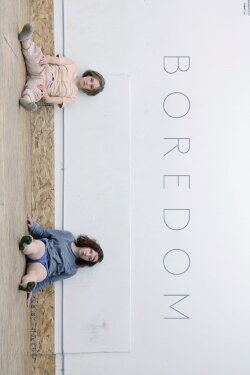 Boredom (2015)