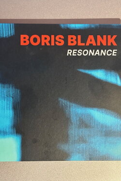 Boris Blank Resonance (2024) Boris Blank Resonance (2024)