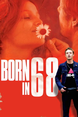 Born in 68 (2008) Born in 68 (2008)