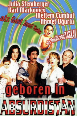 Born in Absurdistan (1999) Born in Absurdistan (1999)