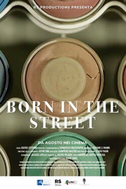 Born in the Street (2020) Born in the Street (2020)