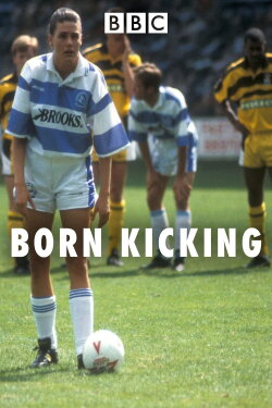 Born Kicking (1992)