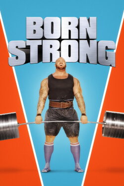 Born Strong (2017) Born Strong (2017)
