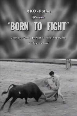 Born to Fight (1956) Born to Fight (1956)