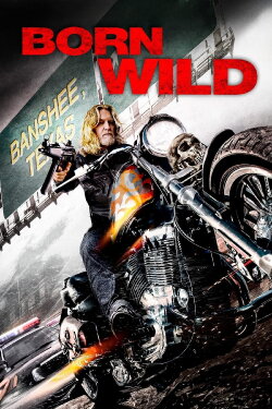 Born Wild (2012) Born Wild (2012)