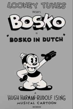 Bosko in Dutch (1933) Bosko in Dutch (1933)