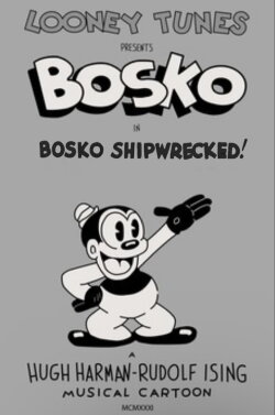 Bosko Shipwrecked! (1931) Bosko Shipwrecked! (1931)