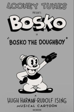 Bosko the Doughboy (1931)