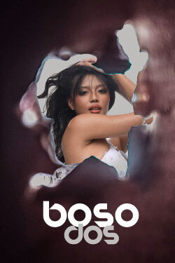 Boso Dos (2023) Boso Dos (2023)