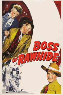 Boss of Rawhide (1943) Boss of Rawhide (1943)